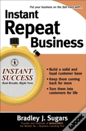 Instant Repeat Business