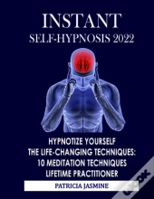 Instant Self-Hypnosis