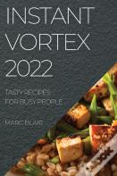 Instant Vortex 2022