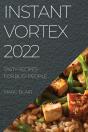 Instant Vortex 2022 - Preview