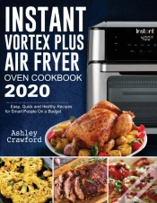 Capa do artigo Instant Vortex Plus Air Fryer Oven Cookb