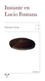 Instante En Lucio Fontana - Preview