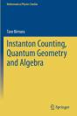 Instanton Counting, Quantum Geometry And Algebra - Preview