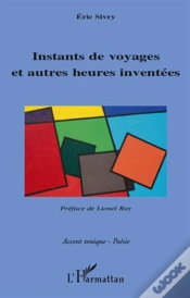 Capa do artigo Instants De Voyages Et Autres Heures Inventées