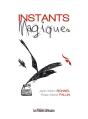 Instants Magiques - Preview
