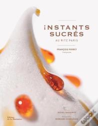 Instants Sucrés Au Ritz Paris