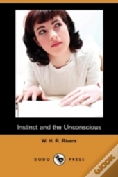 Instinct And The Unconscious (Dodo Press