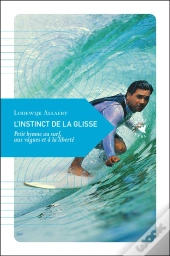 Instinct De La Glisse (L') Nouvelle Edition