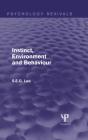 Instinct, Environment And Behaviour (Psychology Revivals) - Preview