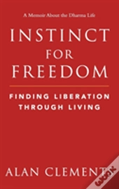 Instinct For Freedom