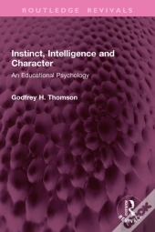 Instinct, Intelligence And Character
