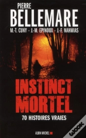 Capa do artigo Instinct Mortel ; 70 Histoires Vraies