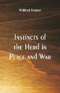 Instincts Of The Herd In Peace And War - Preview