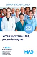 Institut Catala De La Salut. Temari Transversal I Test Per A Totes Les Categorie