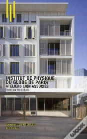 Capa do artigo Institut De Physique Du Globe De Paris ; Atelier Lion Associés