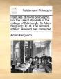 Institutes Of Moral Philosophy. For The - Preview