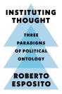Instituting Thought - Preview
