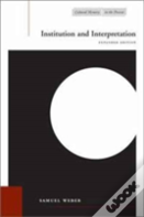 Institution And Interpretation