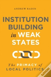 Capa do artigo Institution Building In Weak States