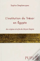 Institution Du Trésor Des Origines À La Fin Du Moyen Empire