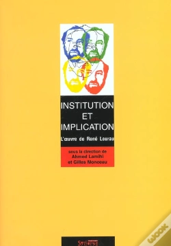 Capa do artigo Institution Et Implication ; L'Oeuvre De Rene Lourau