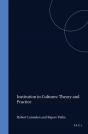 Institution In Cultures: Theory And Practice - Preview