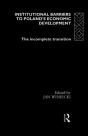 Institutional Barriers To Economic Development - Preview