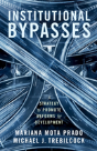 Institutional Bypasses - Preview