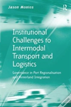 Capa do artigo Institutional Challenges To Intermodal Transport And Logistics