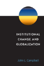 Institutional Change And Globalization - Preview