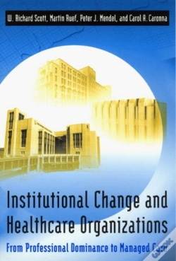 Capa do artigo Institutional Change And Healthcare Organizations