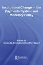 Institutional Change In The Payments System And Monetary Policy - Preview