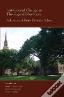 Institutional Change In Theological Education