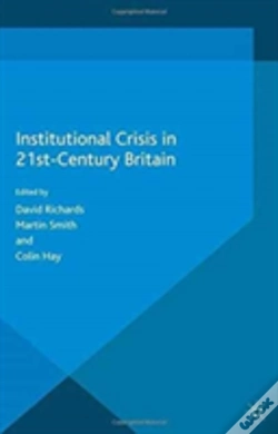 Capa do artigo Institutional Crisis In 21st Century Britain