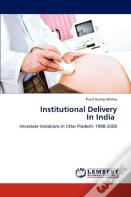 Institutional Delivery In India