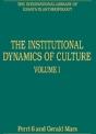 Institutional Dynamics Of Culture - Preview