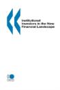 Institutional Investors In The New Financial Landscape - Preview