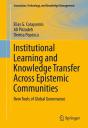 Institutional Learning And Knowledge Transfer Across Epistemic Communities - Preview
