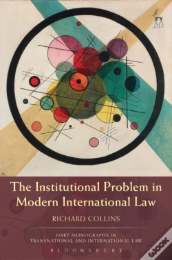 Capa do artigo Institutional Problem In Modern International Law