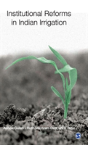 Institutional Reforms In Indian Irrigation - Preview