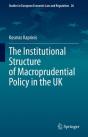 Institutional Structure Of Macroprudential Policy In The Uk - Preview