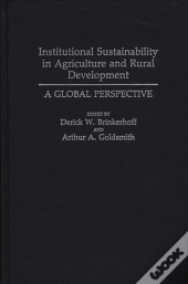 Institutional Sustainability In Agriculture And Rural Development