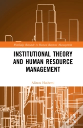 Institutional Theory And Human Resource Management