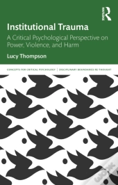 Institutional Trauma