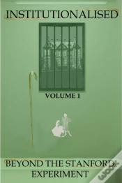 Capa do artigo Institutionalised - Volume 1