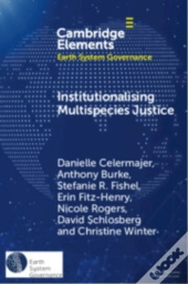 Institutionalising Multispecies Justice