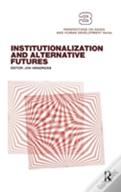 Capa do artigo Institutionalization And Alternative Futures