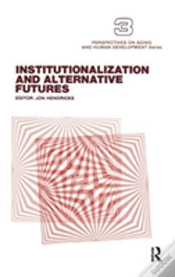 Capa do artigo Institutionalization And Alternative Futures