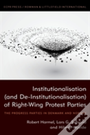 Institutionalization (And De-Institutionalization) Of Rightwing Protest Parties
