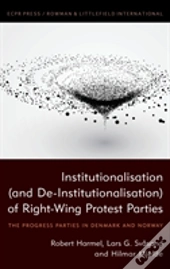 Institutionalization (And De-Institutionalization) Of Rightwing Protest Parties